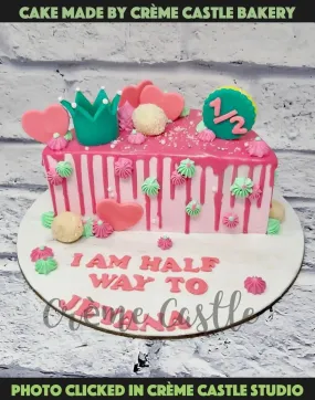 Half Birthday Drip Cake